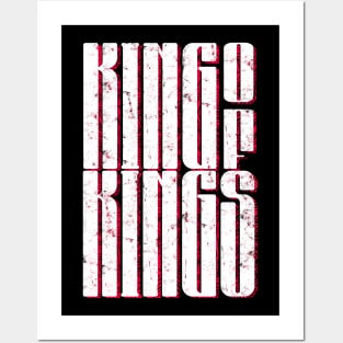 King of kings Posters and Art